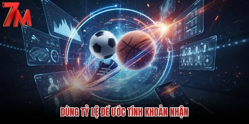 dung-ty-le-de-uoc-tinh-khoan-nhan