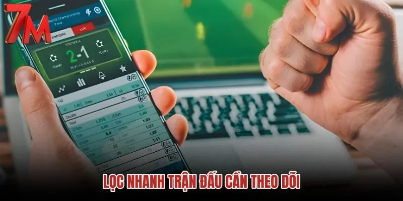 loc-nhanh-tran-dau-can-theo-doi loc-nhanh-tran-dau-can-theo-doi