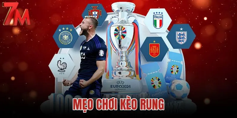 Mẹo chơi kèo rung