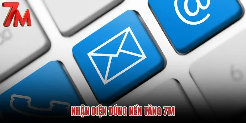 nhan-dien-dung-nen-tang-7m