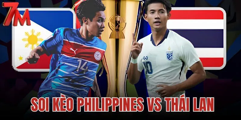 Soi kèo Philippines vs Thái Lan, 20h00 ngày 04/08/2026