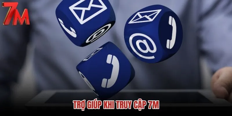 tro-giup-khi-truy-cap-7m