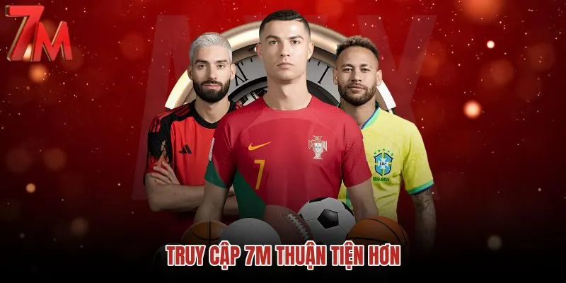 Kênh chính thức 7M cùng trải nghiệm điện thoại thuận tiện
