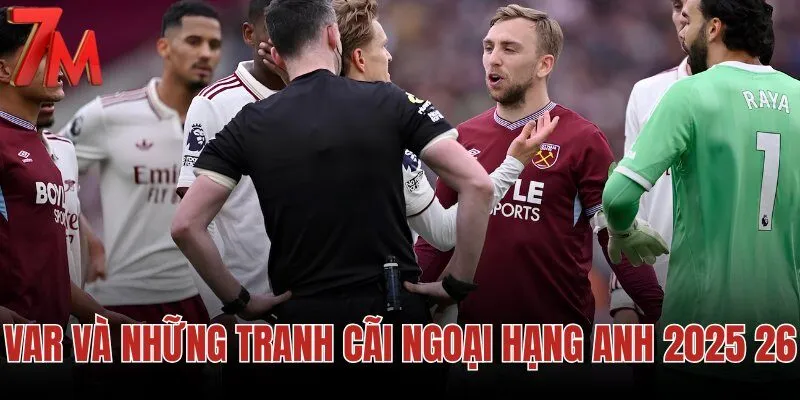 VAR và những tranh cãi Ngoại hạng Anh 2025 26